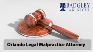 Orlando Legal Malpractice Attorney